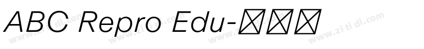 ABC Repro Edu字体转换 ABC Repro Edu字体转换